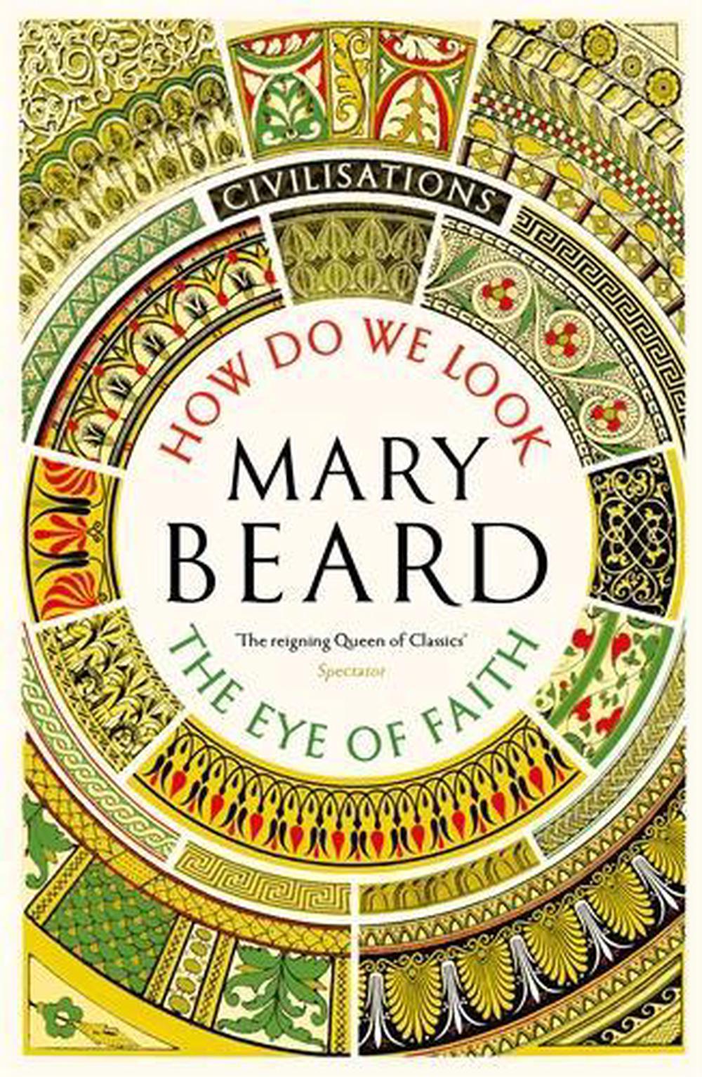 Civilisations: How Do We Look / The Eye of Faith, 9781805222460
