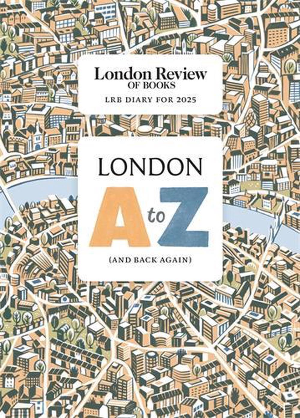 LRB Diary for 2025: London A-Z (and back again), 9781805223405