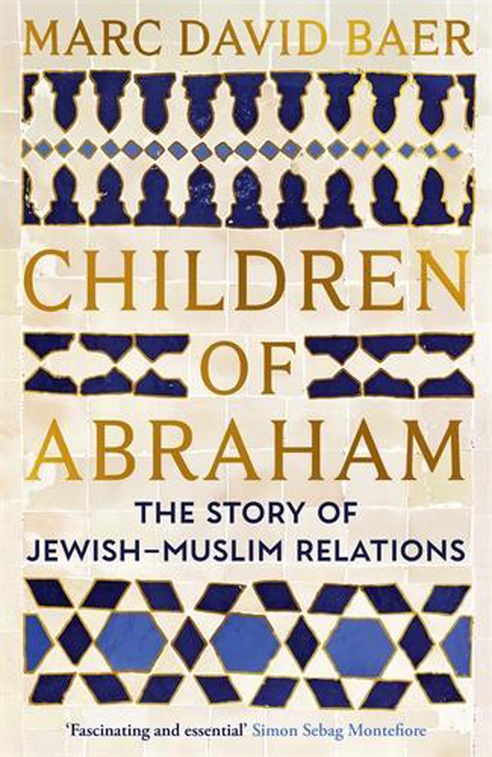 Children of Abraham by Marc David Baer - ISBN: 9781805223610