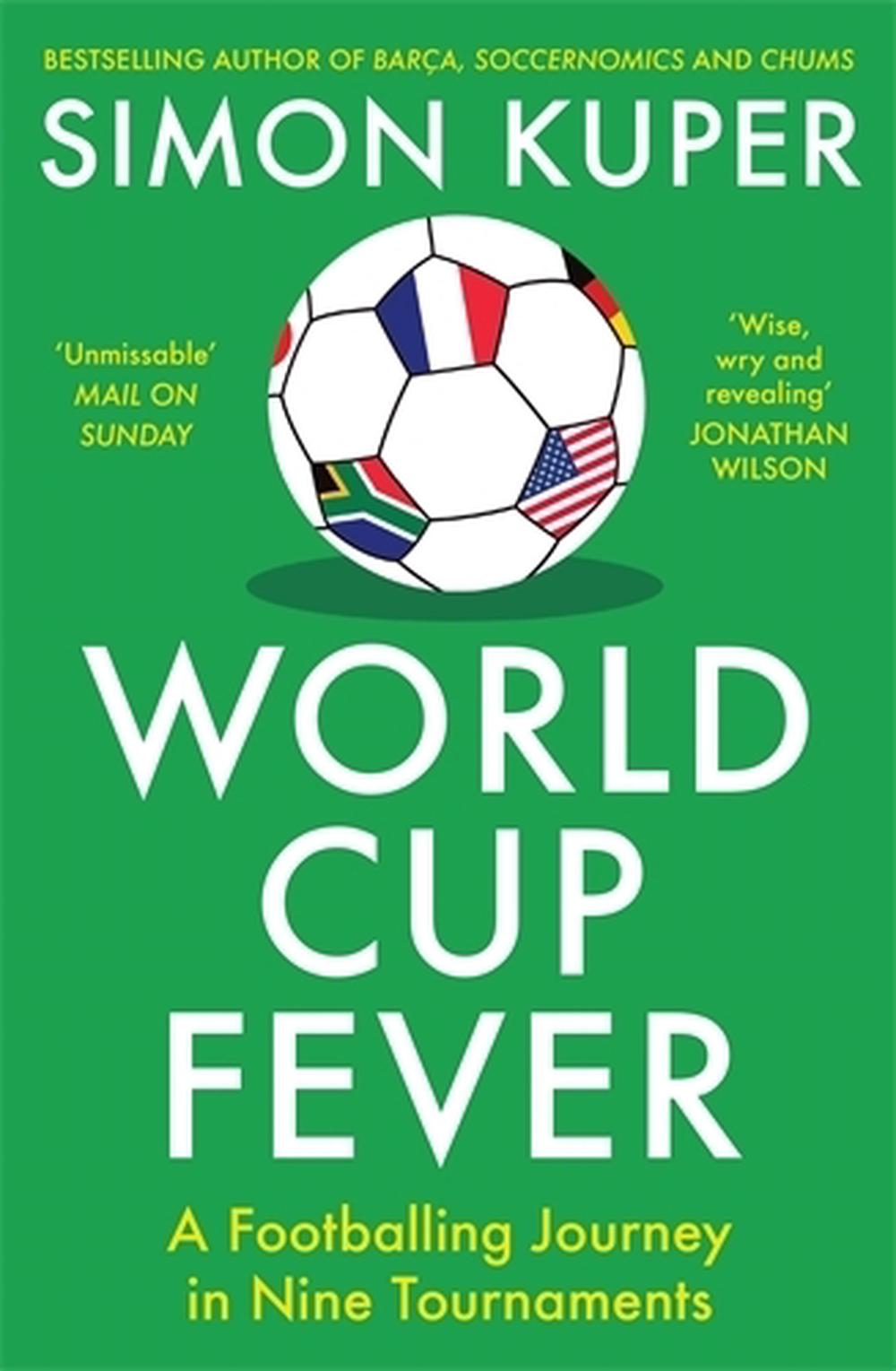 World Cup Fever by Simon Kuper - ISBN: 9781805224129
