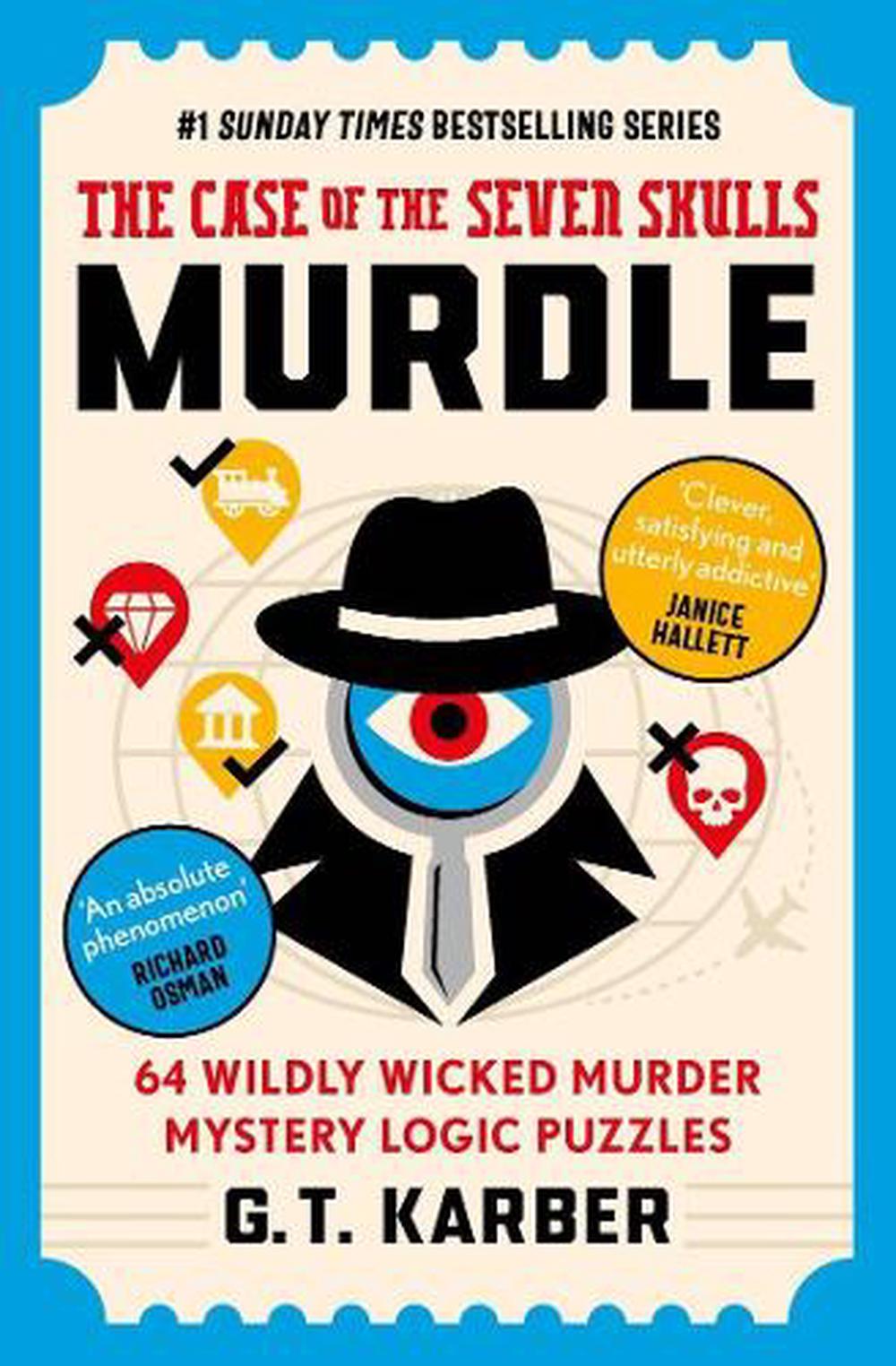 Murdle 5: The Case of the Seven Skulls, 9781805227502
