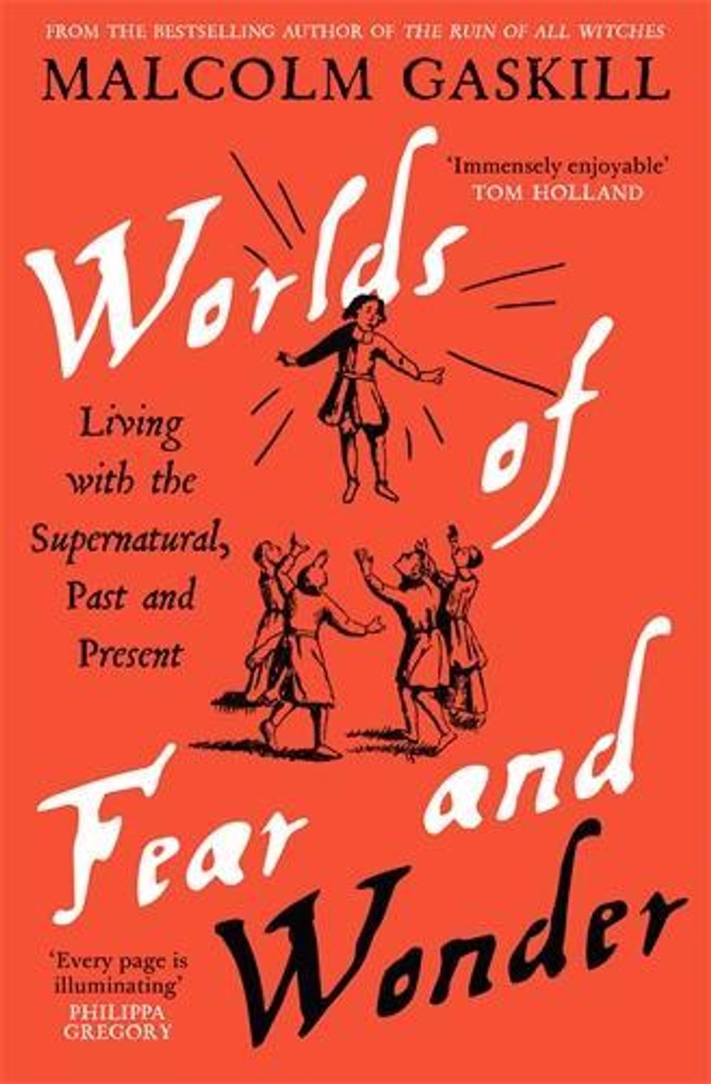 Worlds of Fear and Wonder by Malcolm Gaskill - ISBN: 9781805229391