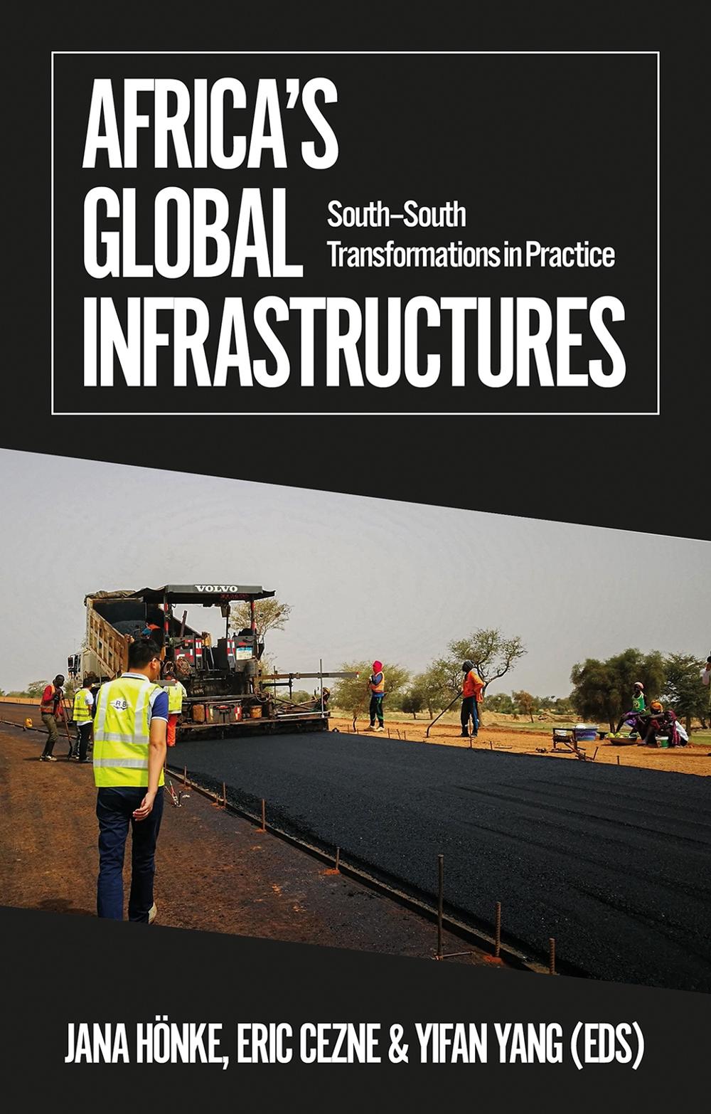 Africa's Global Infrastructures, 9781805260226