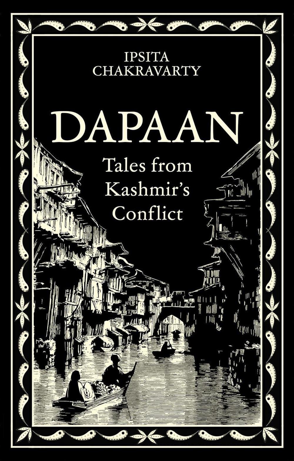 Dapaan by Ipsita Chakravarty - ISBN: 9781805262916