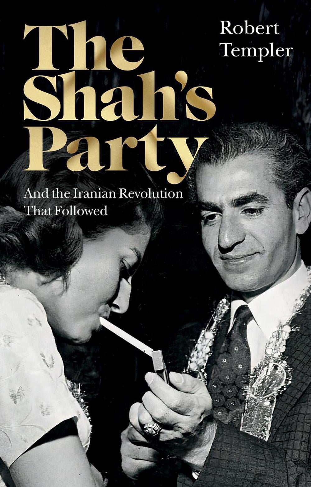 The Shah’s Party by Robert Templer - ISBN: 9781805265696