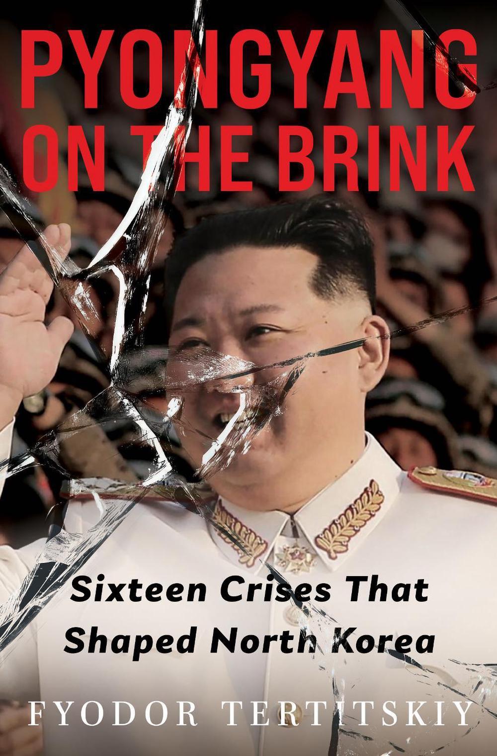 Pyongyang on the Brink by Fyodor Tertitskiy - ISBN: 9781805266082