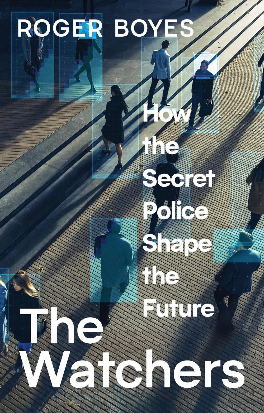 The Watchers by Roger Boyes - ISBN: 9781805266662