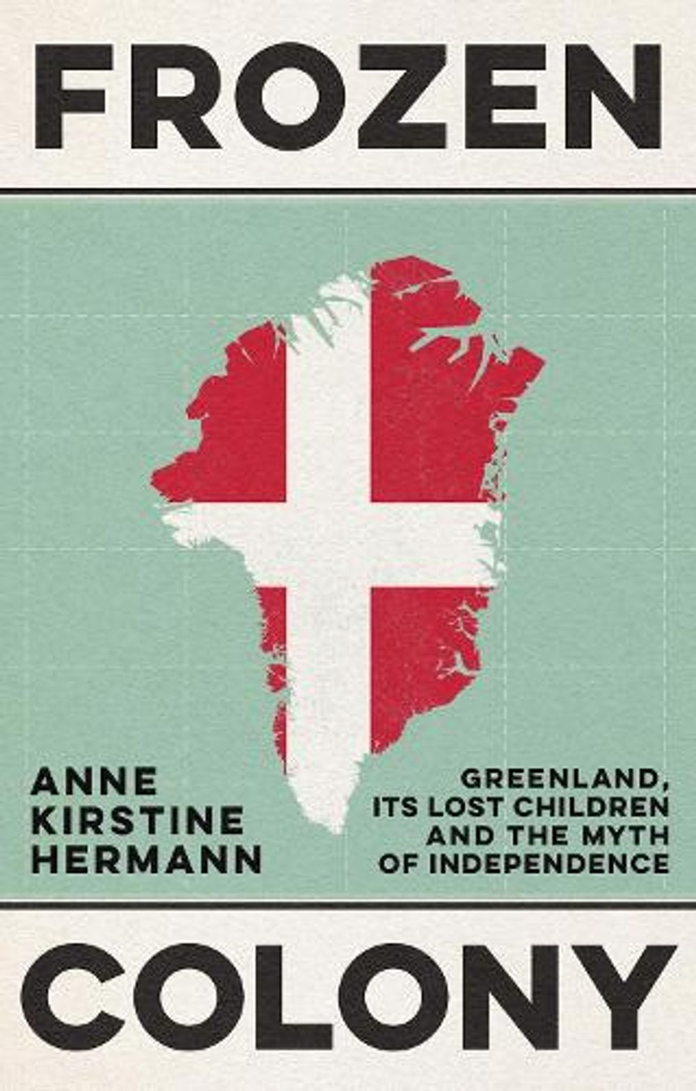 Frozen Colony by Anne Kirstine Hermann - ISBN: 9781805267850