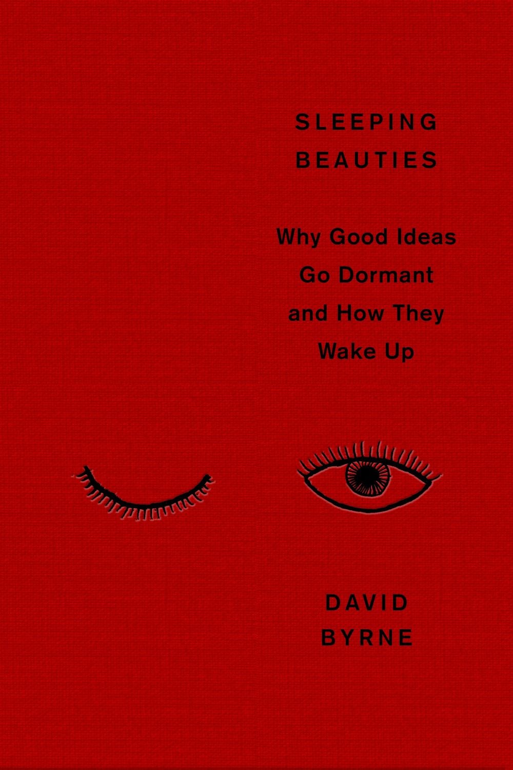 Sleeping Beauties by David Byrne - ISBN: 9781805300540