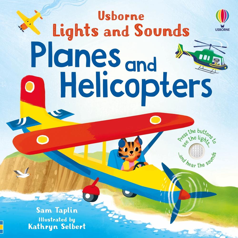Lights and Sounds Planes and Helicopters, 9781805312758
