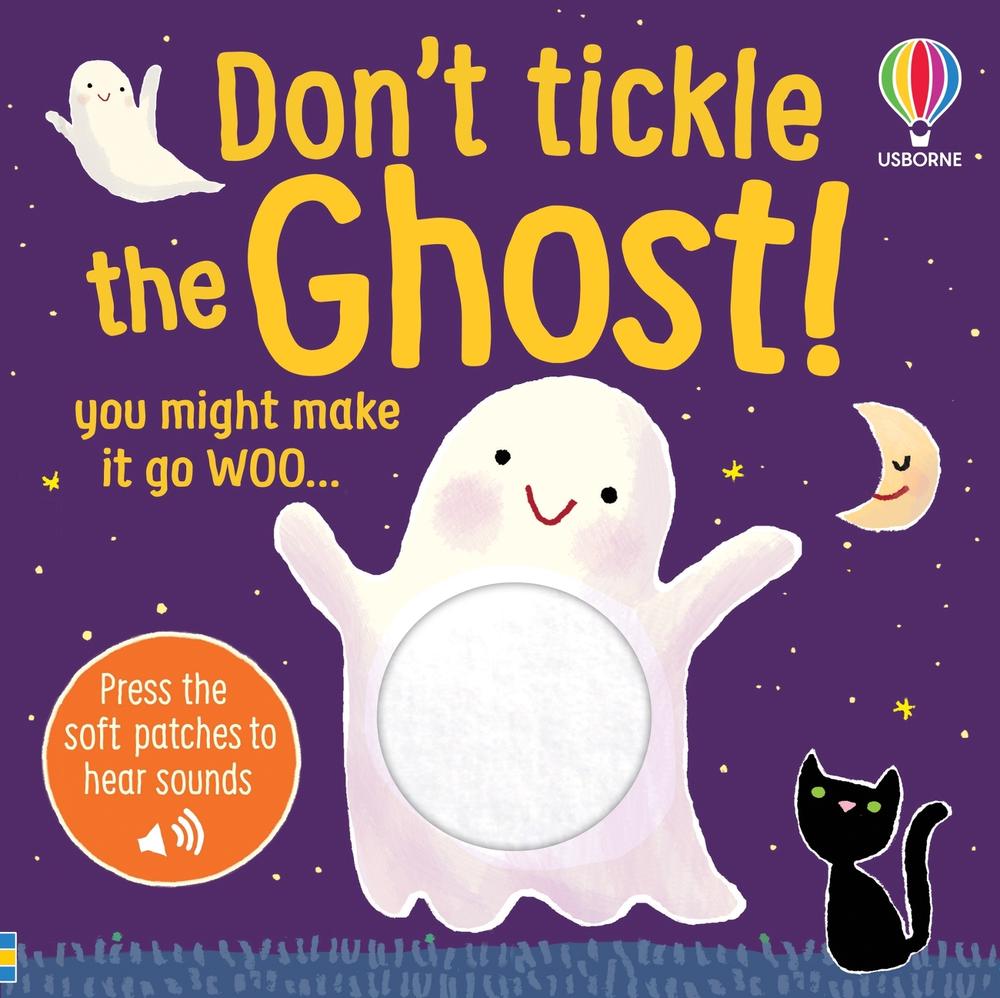Front cover of Don't Tickle the Ghost! by Sam Taplin, illustrated by Ana Martín Larrañaga