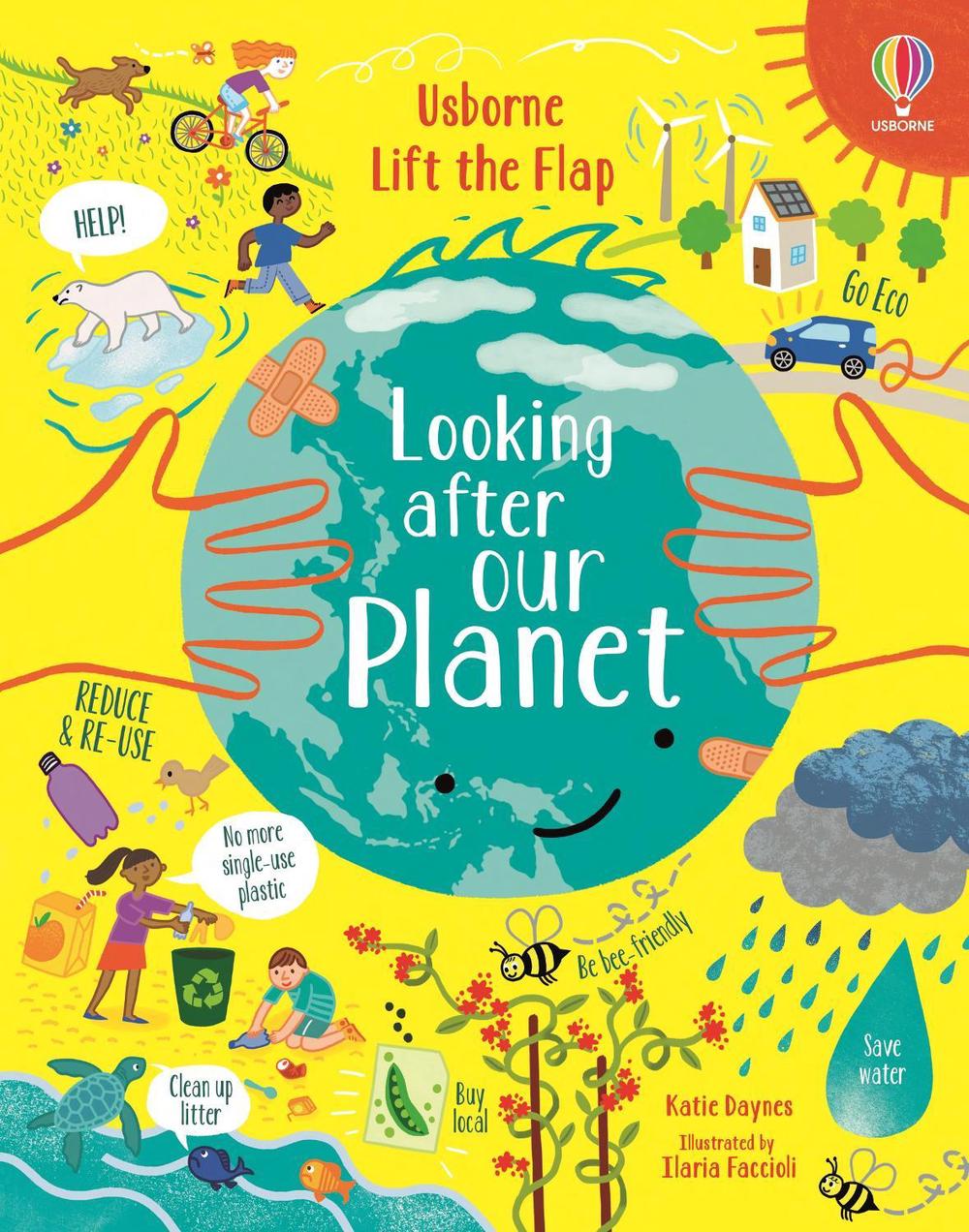 Lift-the-Flap Looking After Our Planet by Katie Daynes - ISBN: 9781805319979