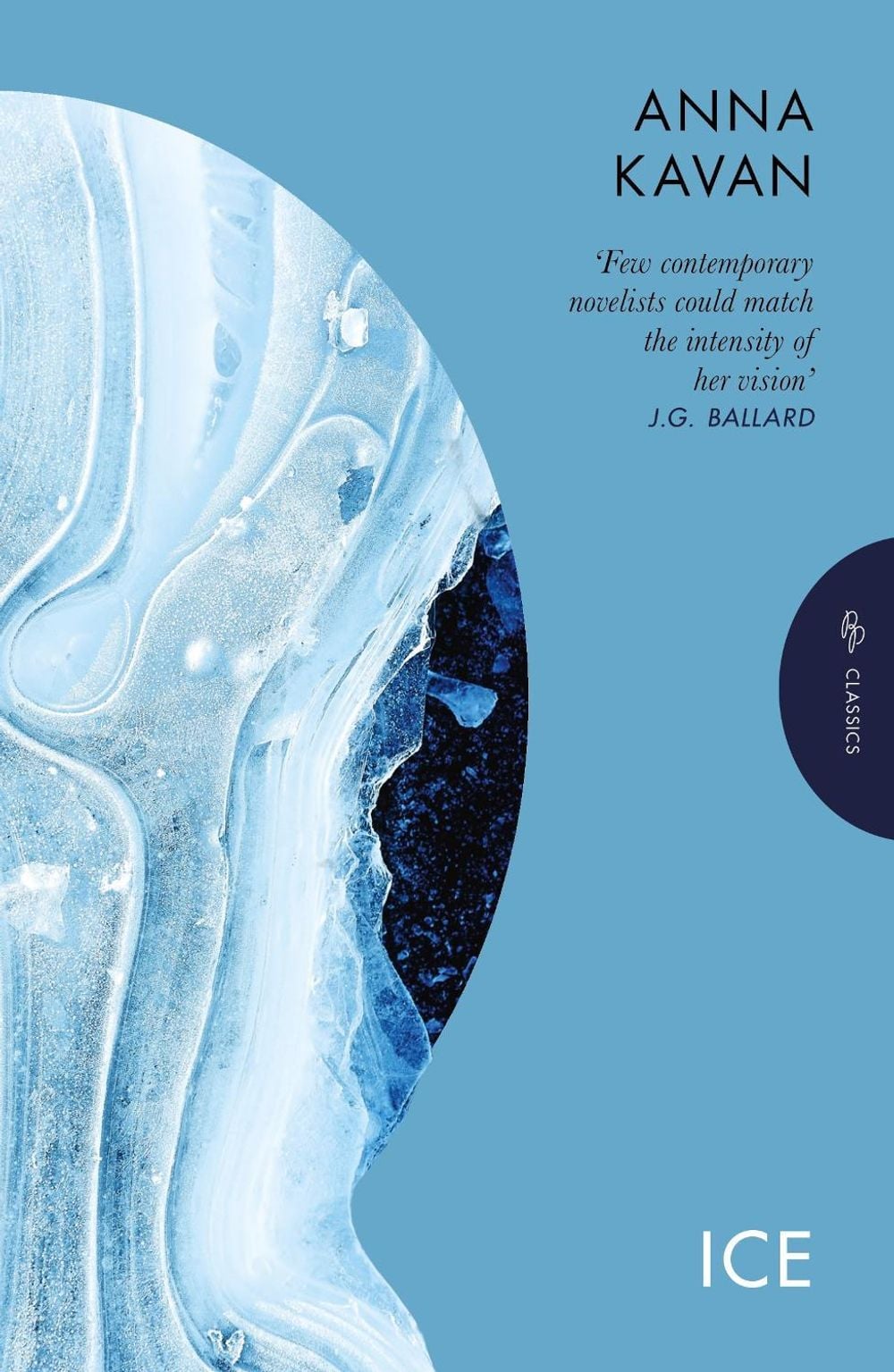 Ice by Anna Kavan - ISBN: 9781805330981