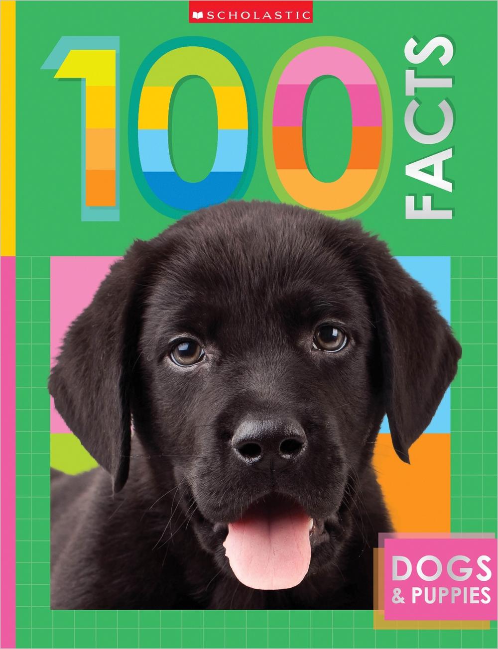 Dogs and Puppies: 100 Facts (Miles Kelly) by MAKE BELIEVE IDEAS LTD - ISBN: 9781805443650