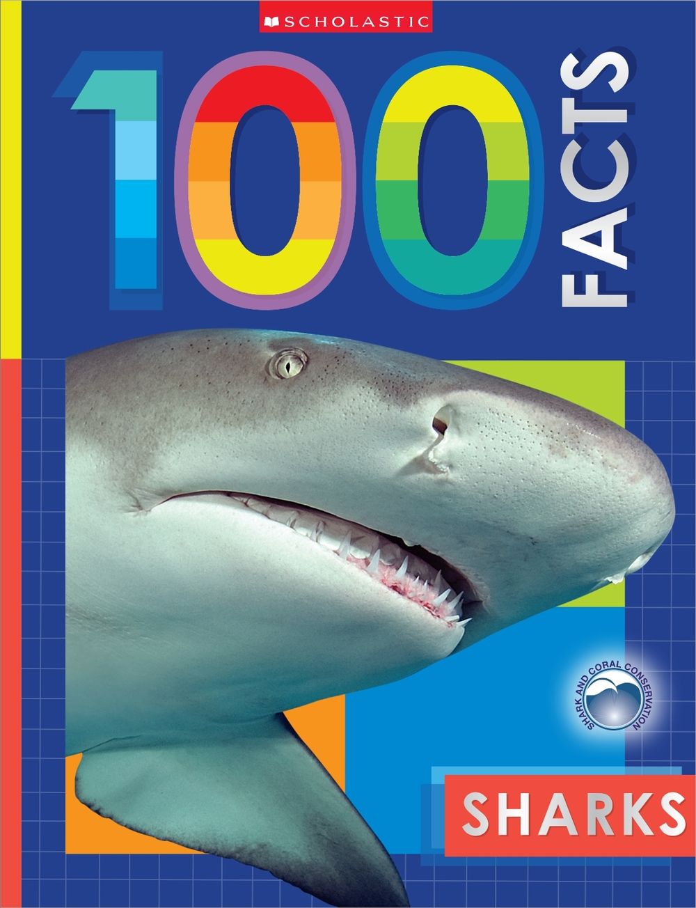 Sharks: 100 Facts (Miles Kelly) by MAKE BELIEVE IDEAS LTD - ISBN: 9781805443681