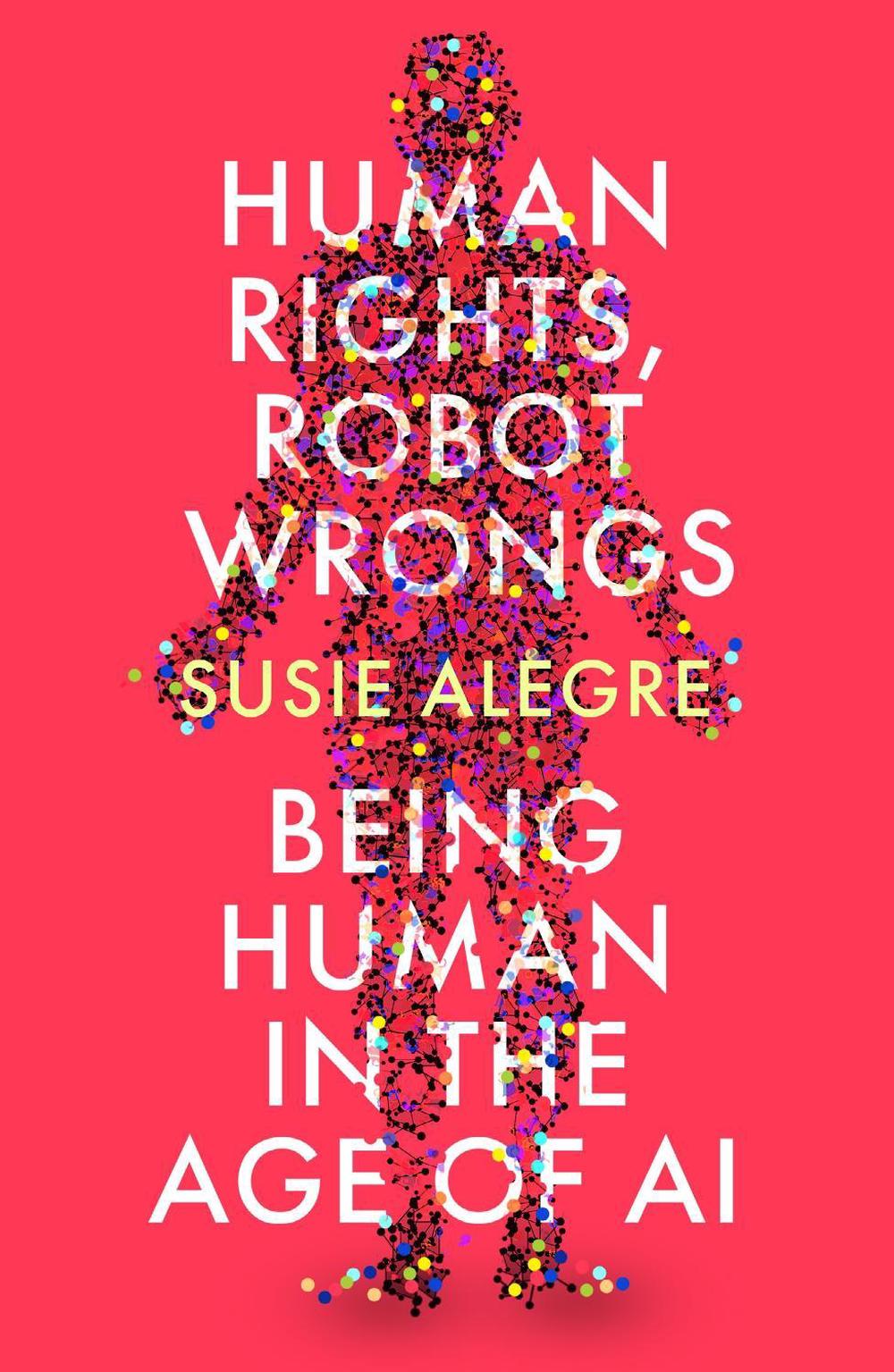 Human Rights, Robot Wrongs, 9781805461296