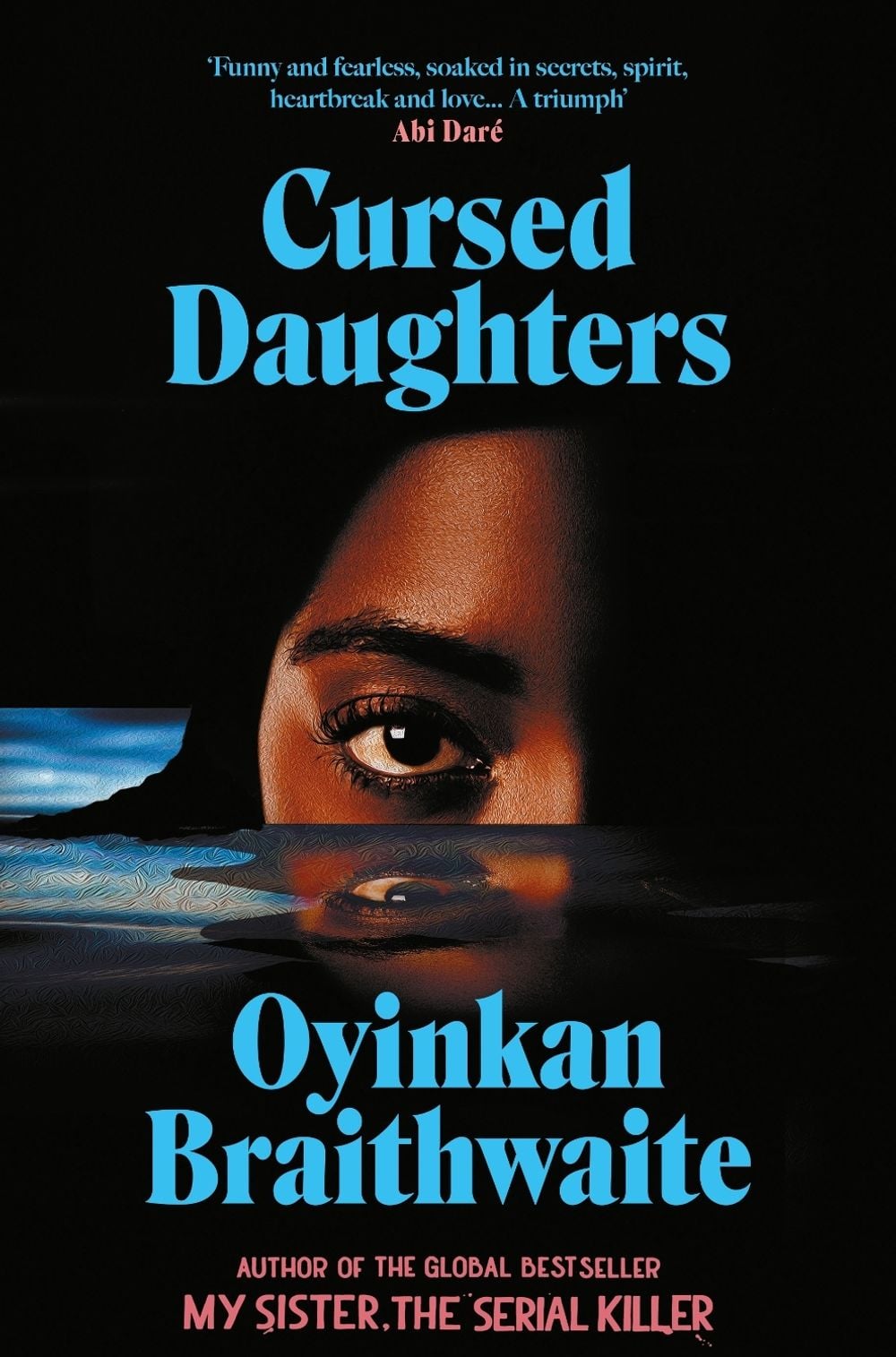 Cursed Daughters by Oyinkan Braithwaite - ISBN: 9781805463368