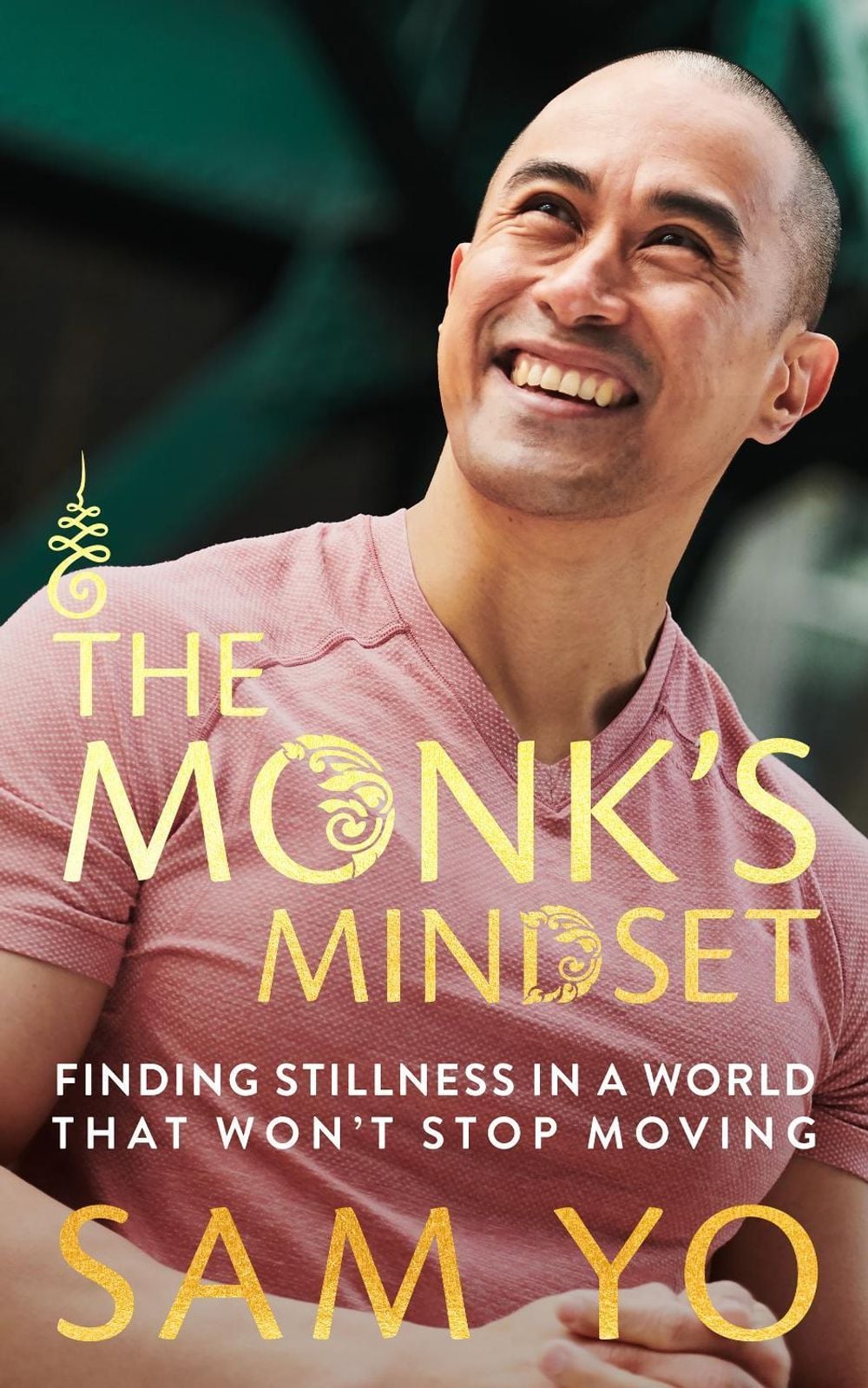 The Monk's Mindset by Sam Yo - ISBN: 9781805467007