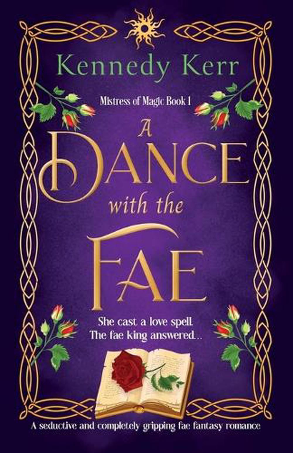 A Dance with the Fae by Kennedy Kerr, Paperback, 9781805500360 | Buy ...
