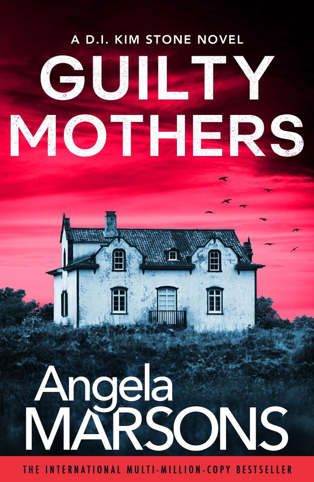 Guilty Mothers by Angela Marsons - ISBN: 9781805500438