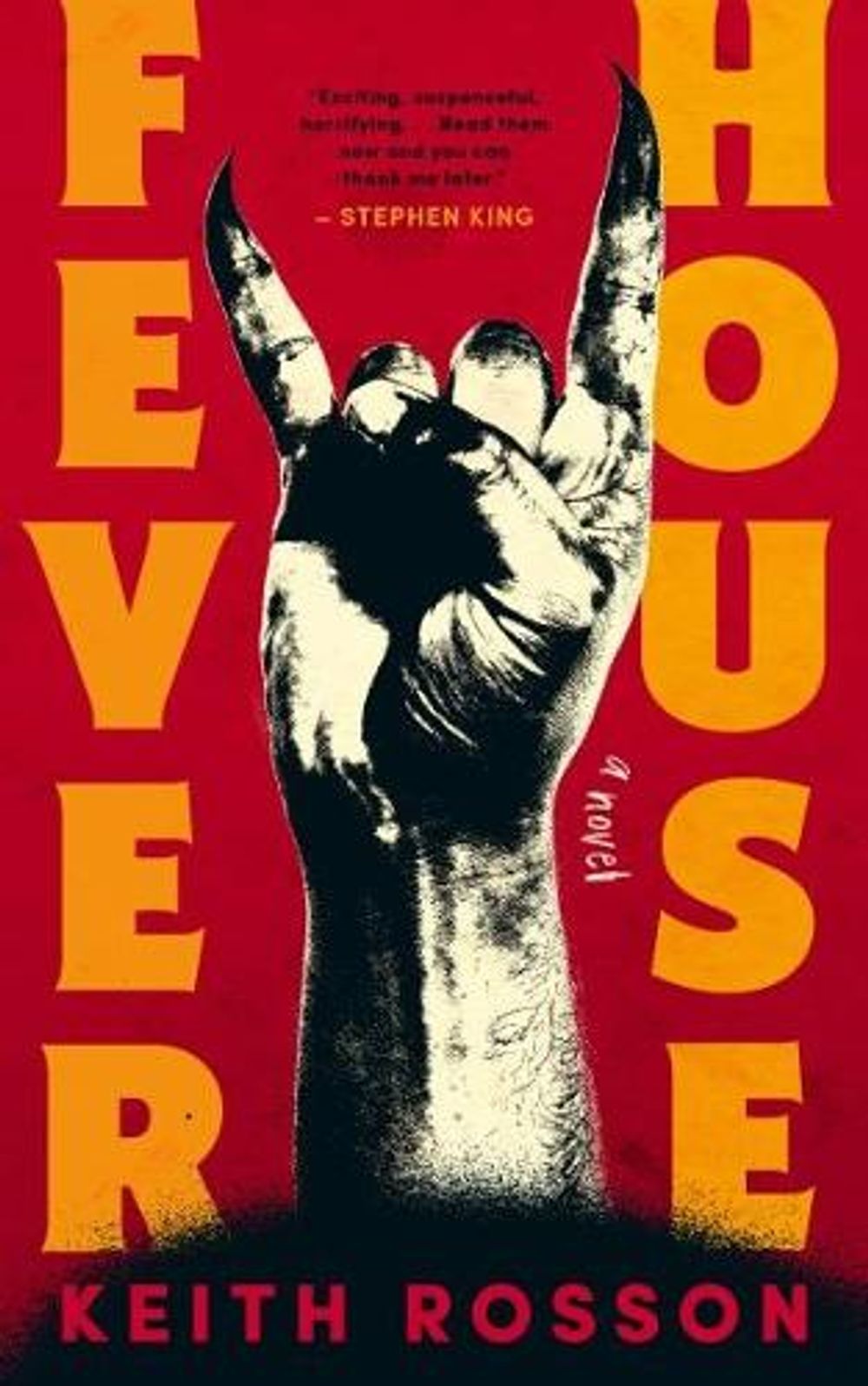 Fever House by Keith Rosson - ISBN: 9781805530008