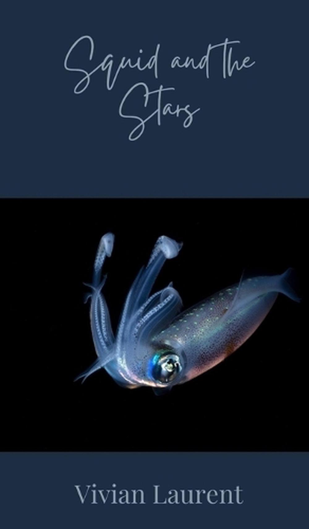 Squid and the Stars, 9781805872603