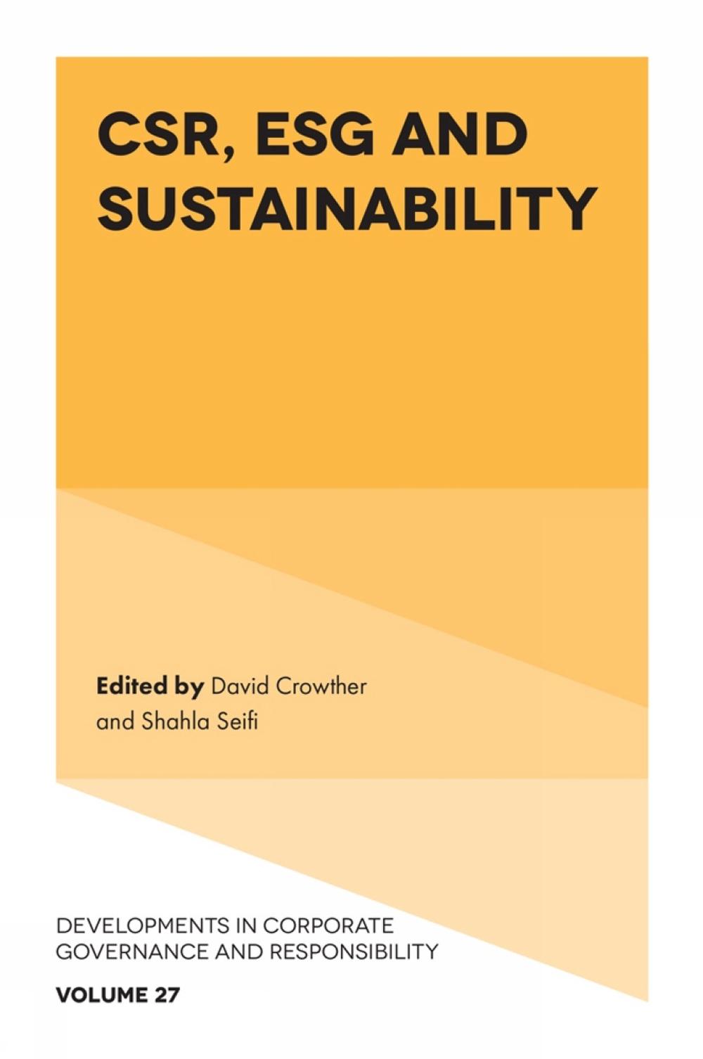 CSR, ESG and Sustainability by David Crowther, Hardcover, 9781805927709 ...