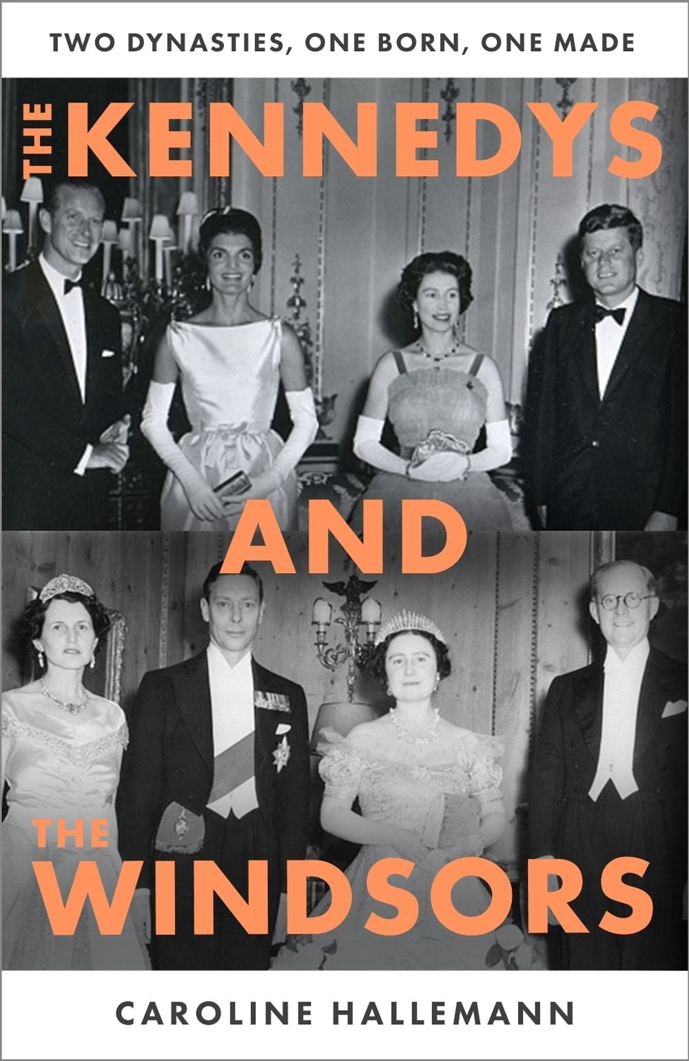 The Kennedys and the Windsors by Caroline Hallemann - ISBN: 9781806171644