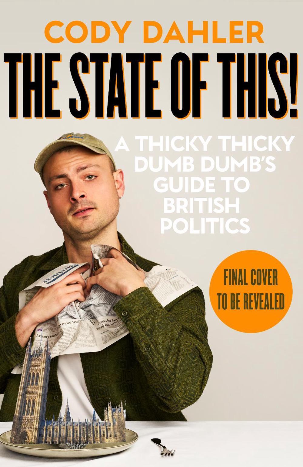 The State of This! by Cody Dahler - ISBN: 9781806175680
