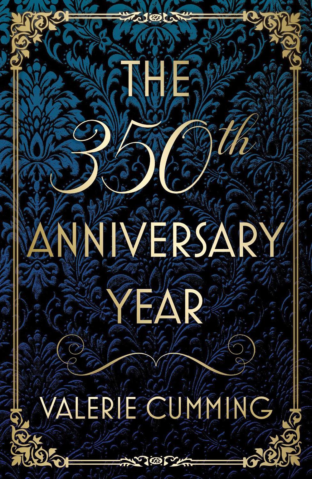 The 350th Anniversary Year by Valerie Cumming, Paperback, 9781806342297 ...