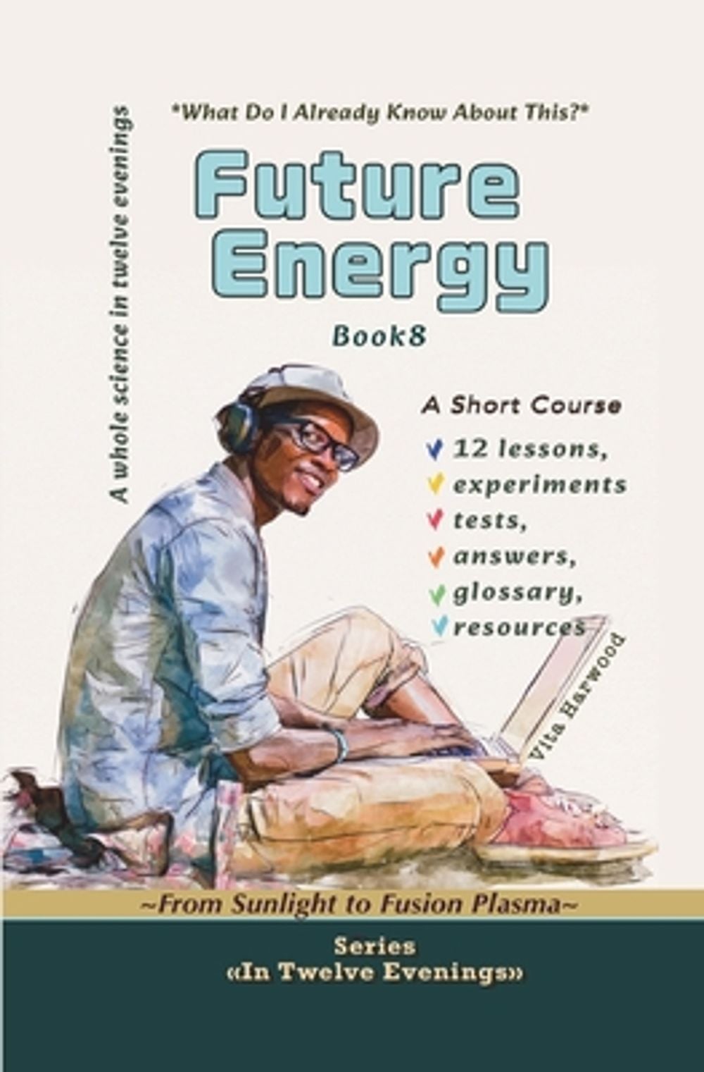 Future Energy by Vita Harwood - ISBN: 9781806971817