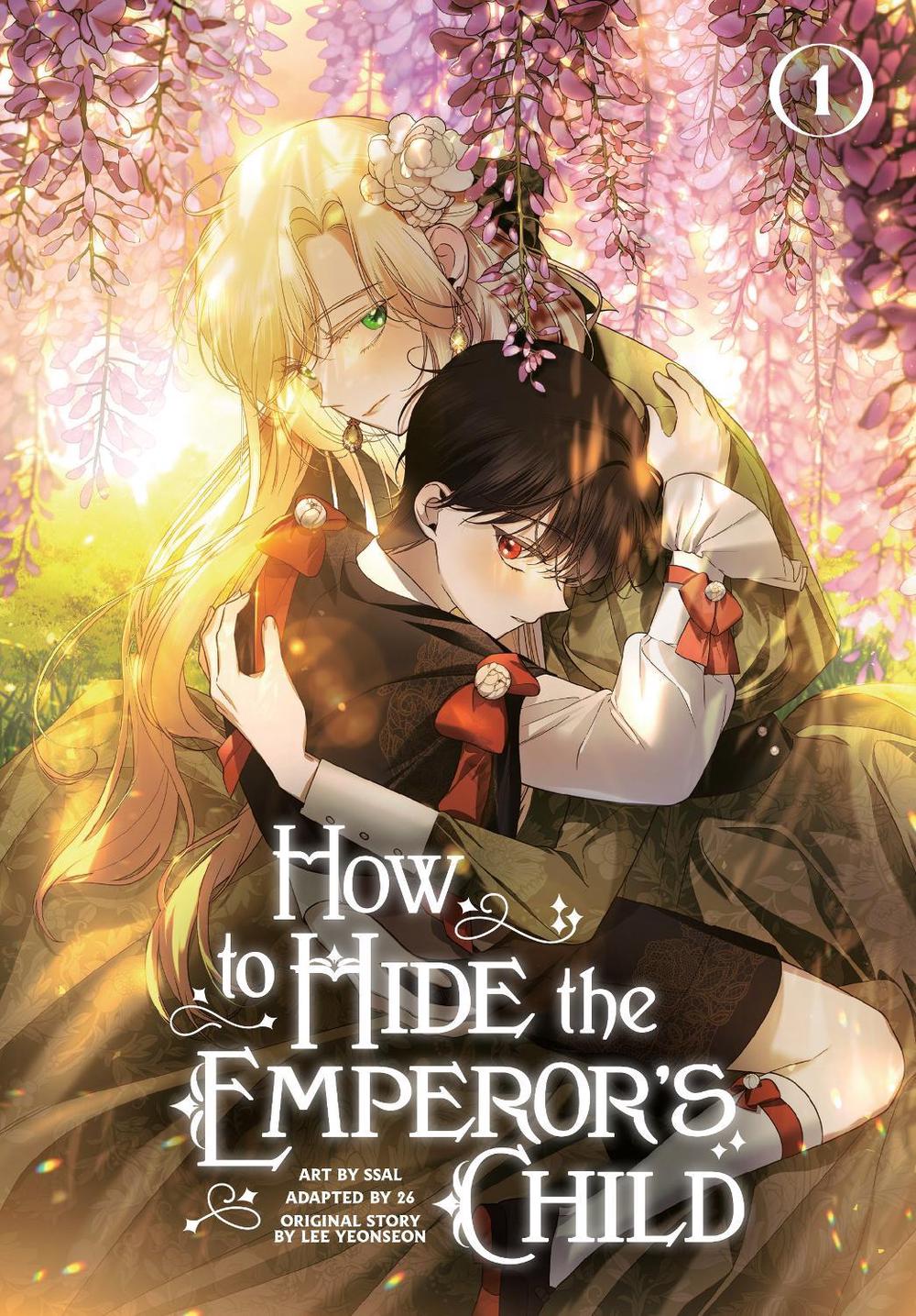 How to Hide the Emperor's Child, Volume 1 by Yeonseon Lee - ISBN: 9781807110369