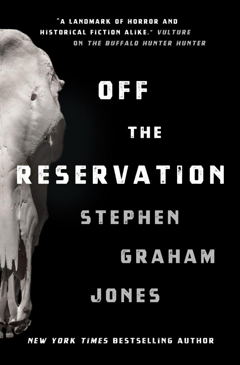 Off the Reservation by Stephen Graham Jones - ISBN: 9781807590352