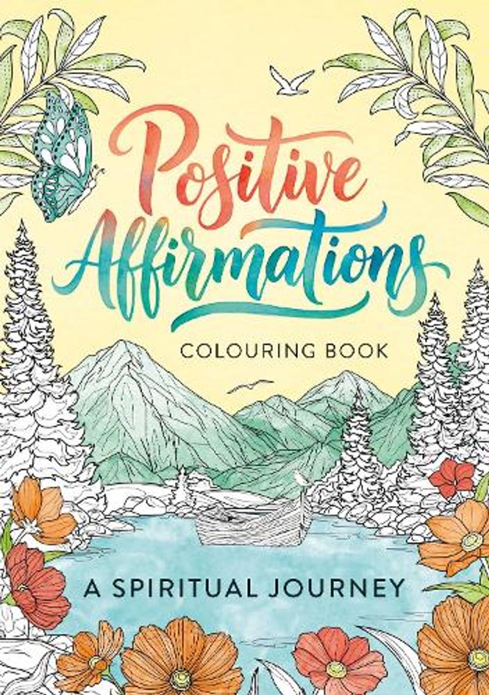 Positive Affirmations Colouring Book by Michael O'Mara Books - ISBN: 9781807710385