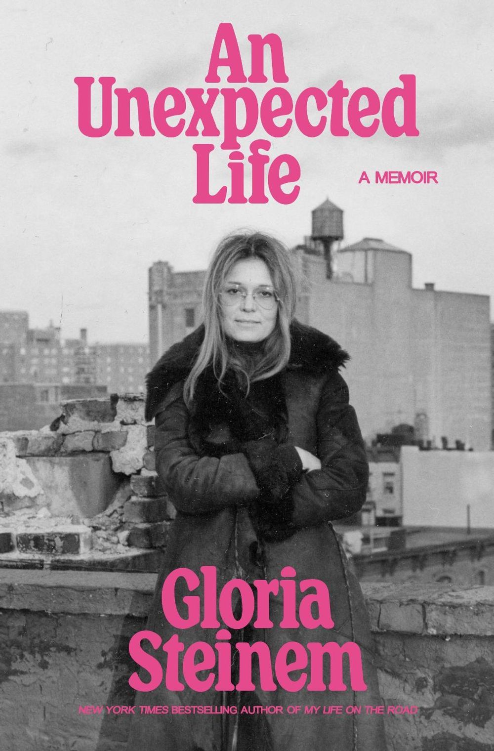 An Unexpected Life by Gloria Steinem - ISBN: 9781807840433
