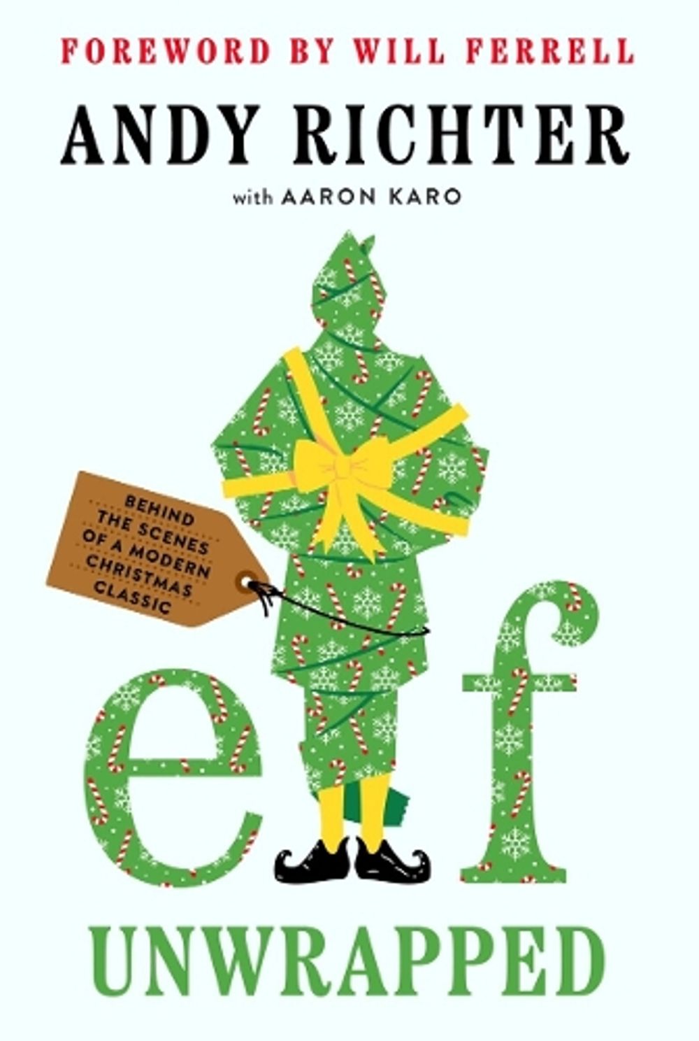 Elf Unwrapped by Andy Richter - ISBN: 9781807847098