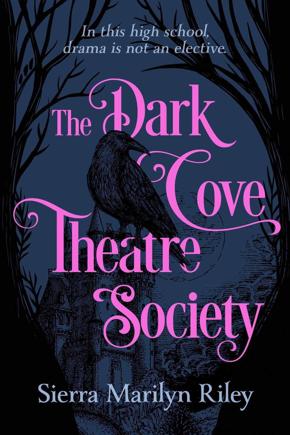 The Dark Cove Theatre Society, 9781834020099