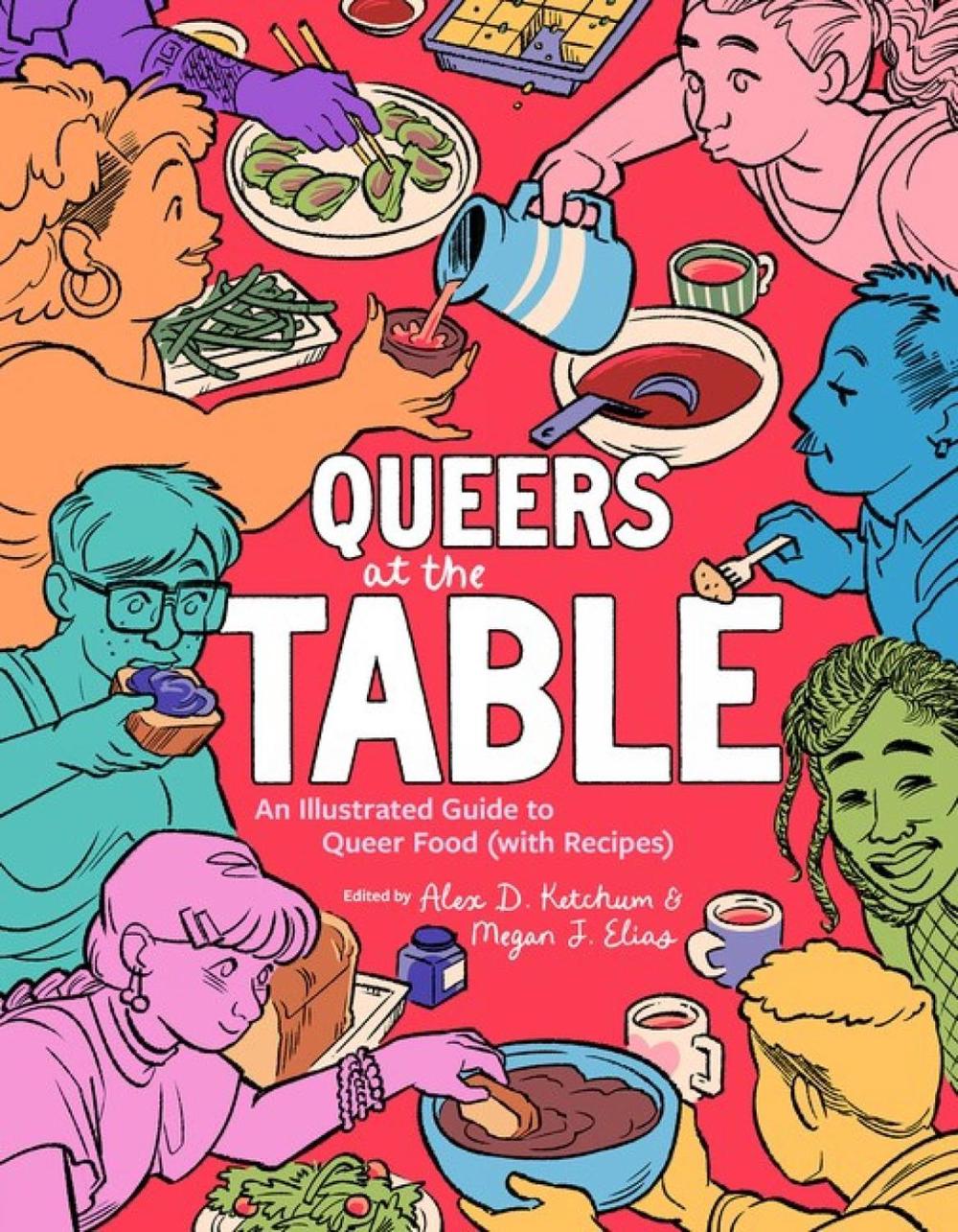 Queers at the Table by Alex D. Ketchum - ISBN: 9781834050027