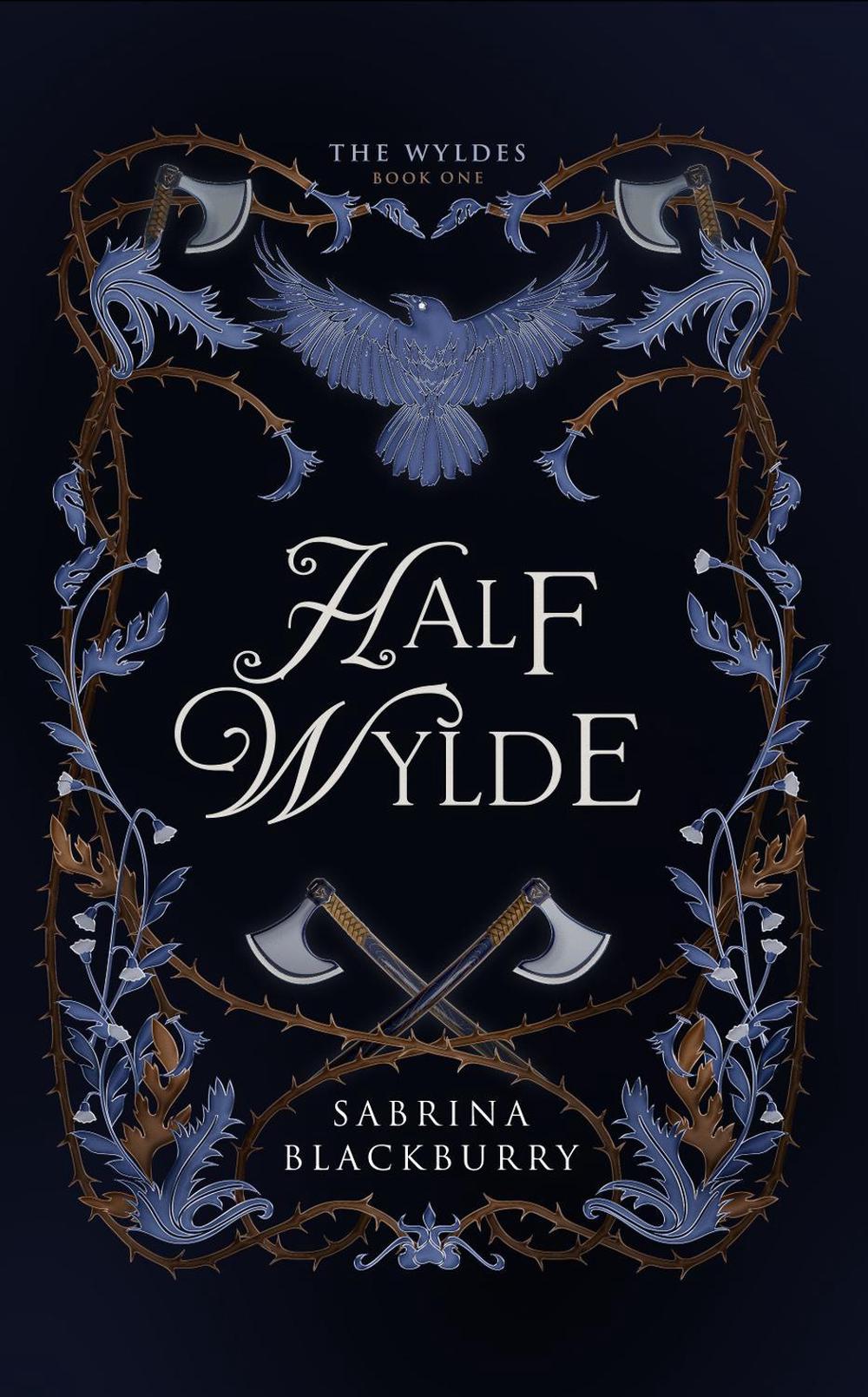 Half Wylde by Sabrina Blackburry - ISBN: 9781834110011