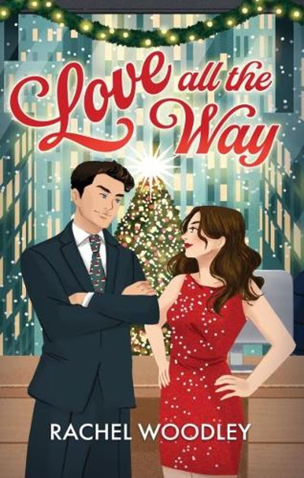 Love All the Way by Rachel Woodley - ISBN: 9781834110424