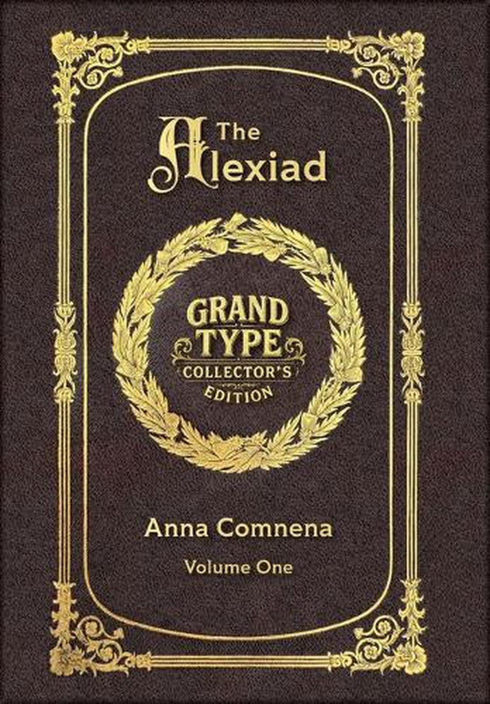 Large Print - The Alexiad, Volume 1 of 2 - Grand Type Collector's ...