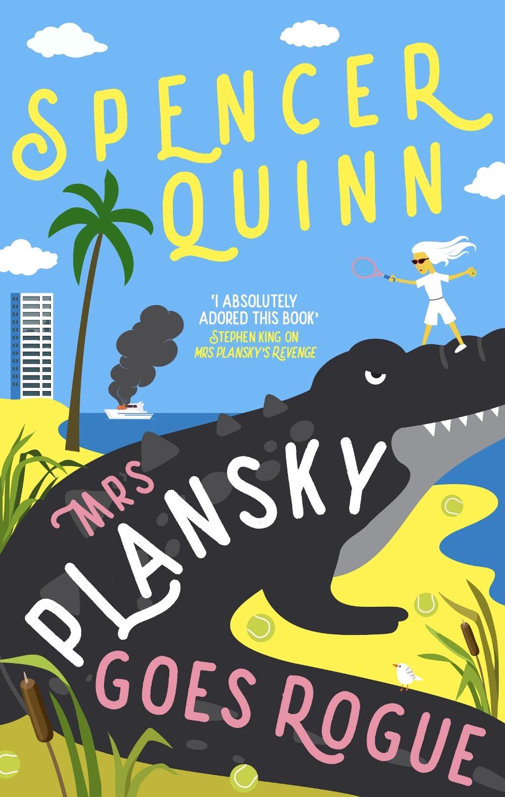 Mrs Plansky Goes Rogue by Spencer Quinn, Paperback, 9781835013069 | Buy ...