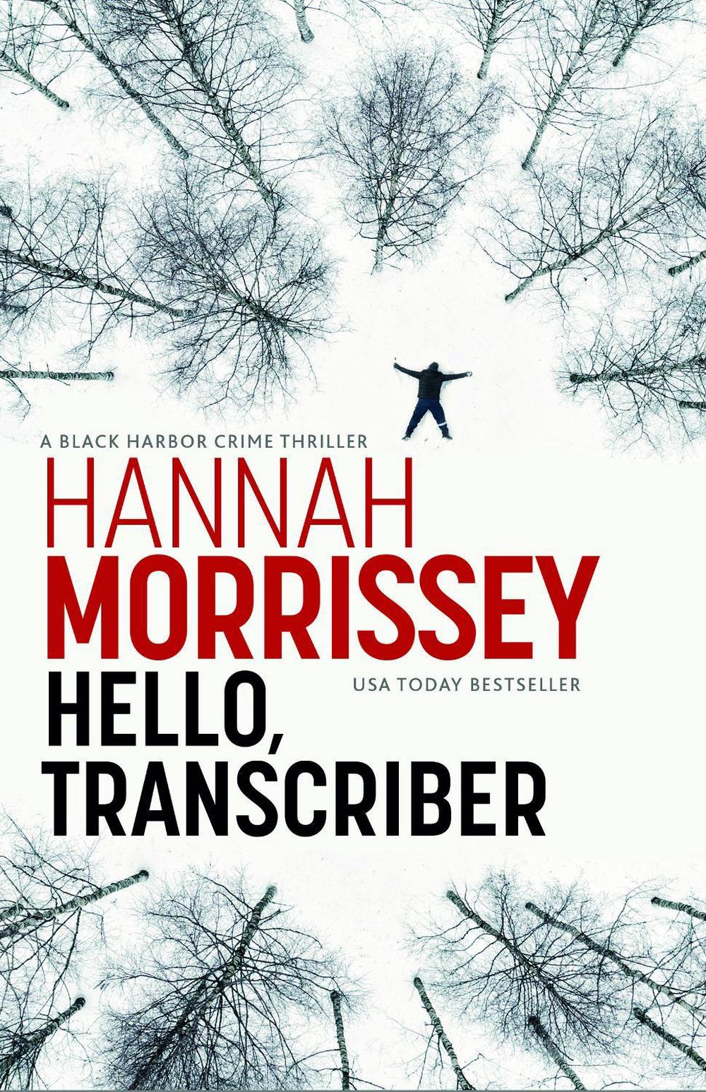 Hello, Transcriber, 9781835013861