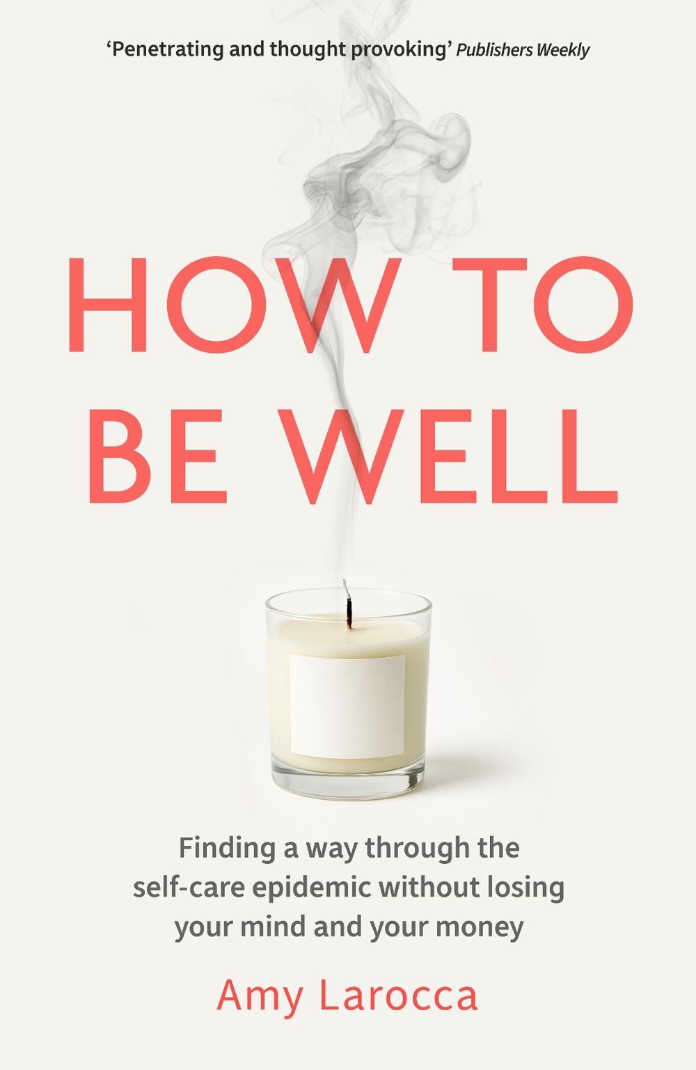How to Be Well, 9781835014325
