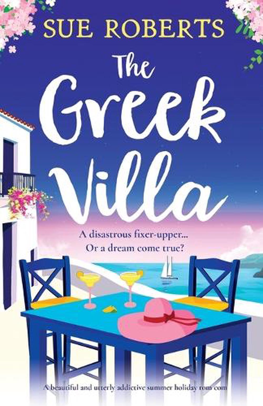 The Greek Villa by Sue Roberts - ISBN: 9781835253540
