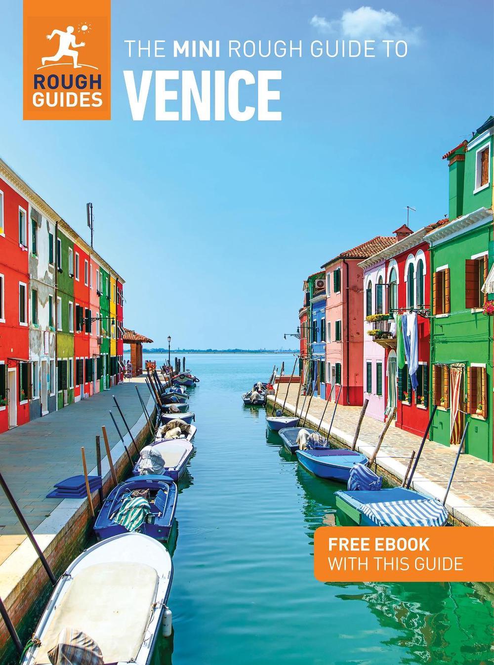 The Mini Rough Guide to Venice: Travel Guide with eBook by Rough Guides - ISBN: 9781835291795
