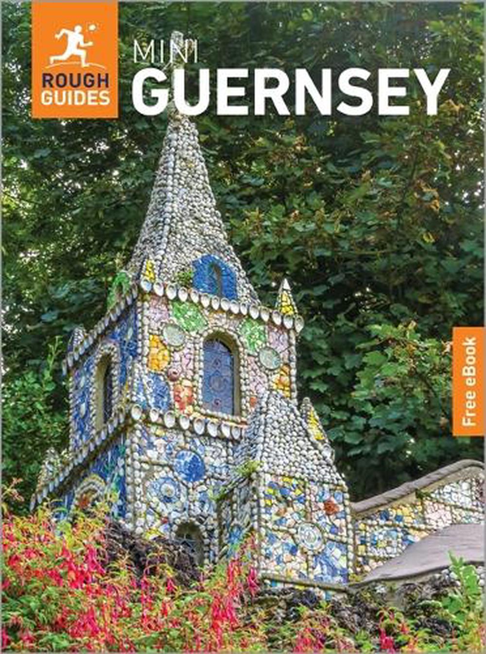 Rough Guides Mini Guernsey: Travel Guide with eBook, 9781835294116