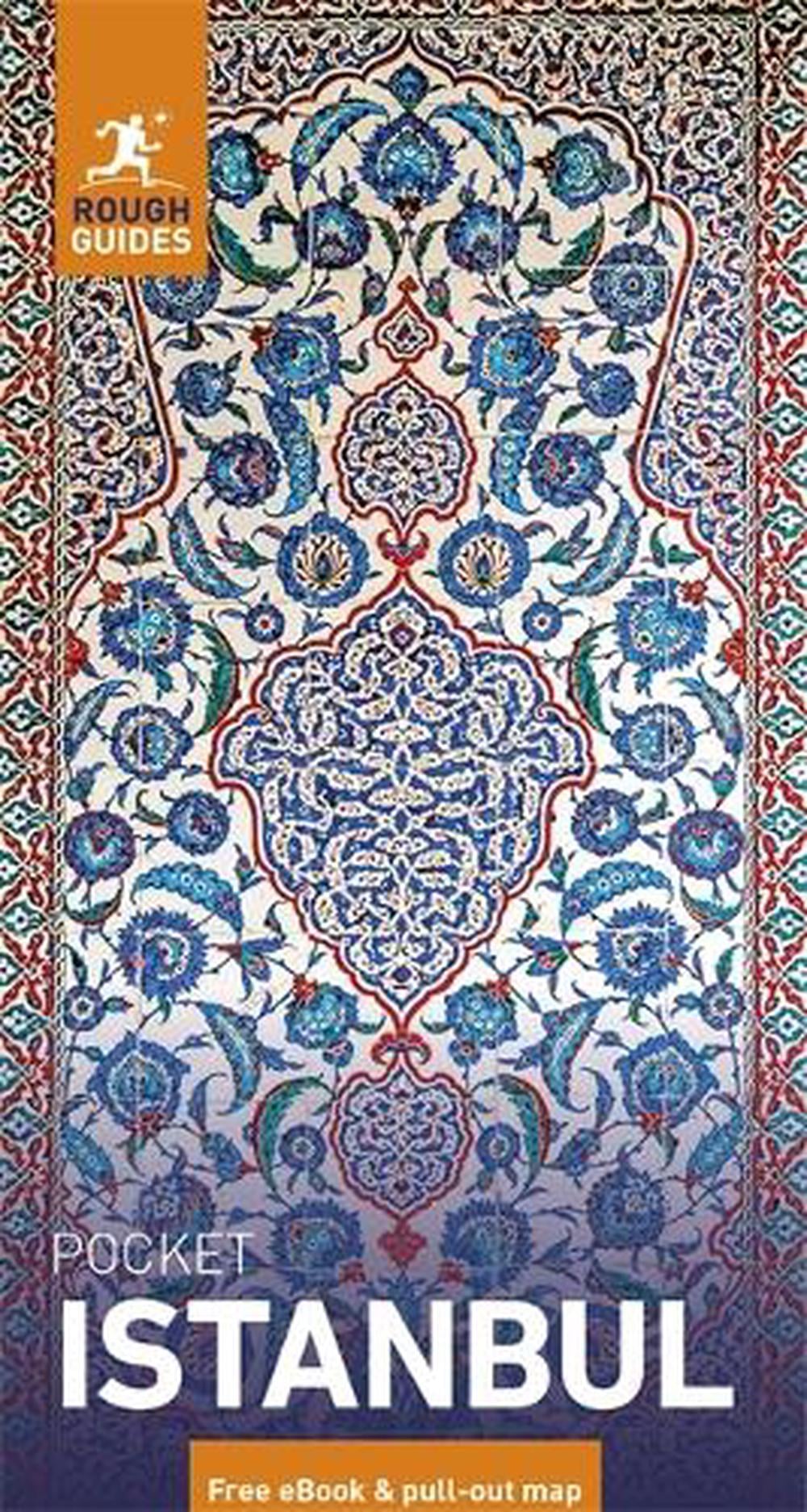 Rough Guides Pocket Istanbul: Travel Guide with eBook by Rough Guides - ISBN: 9781835295427