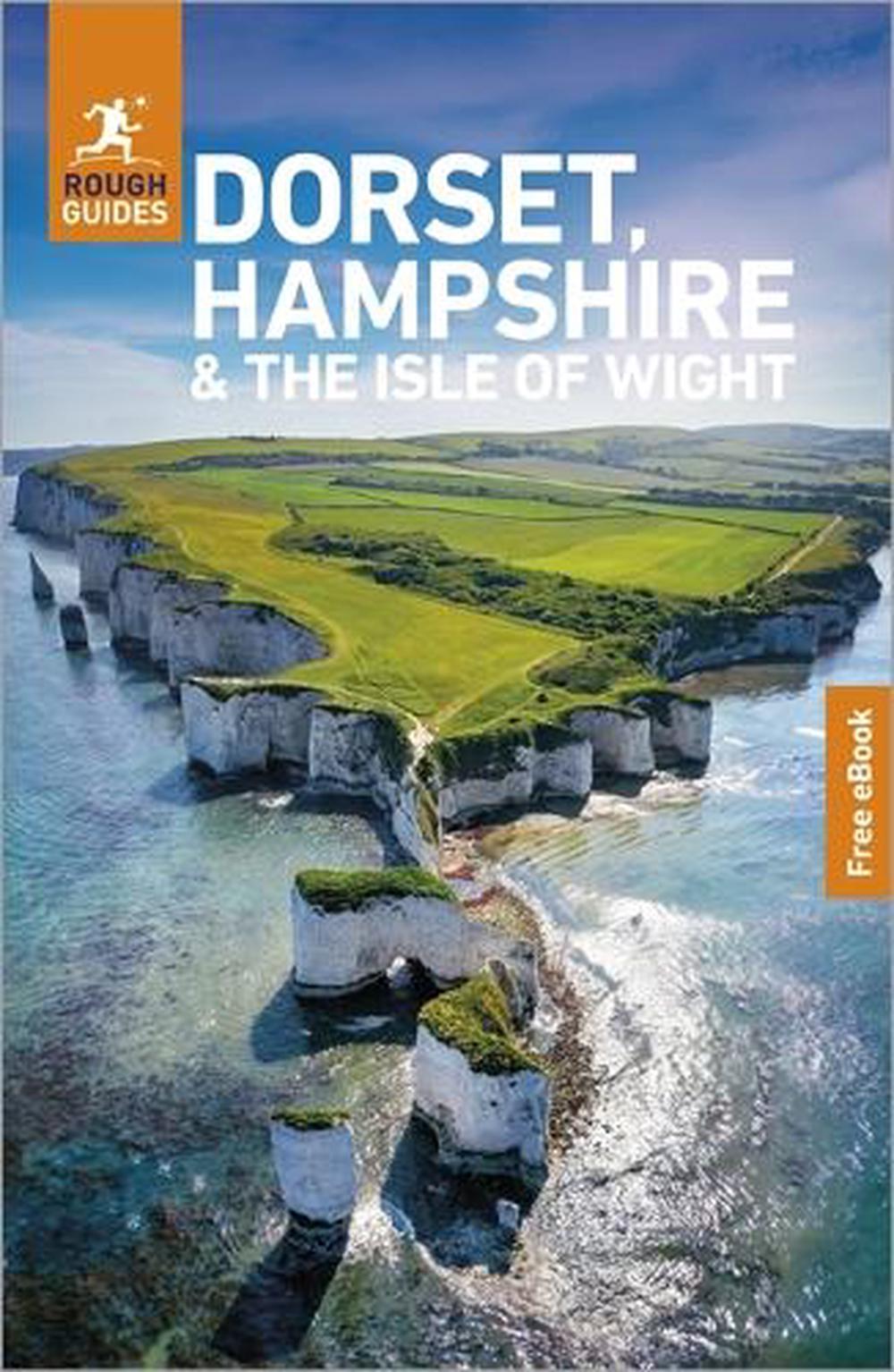 Rough Guides Dorset, Hampshire and the Isle of Wight: Travel Guide with eBook, 9781835295434