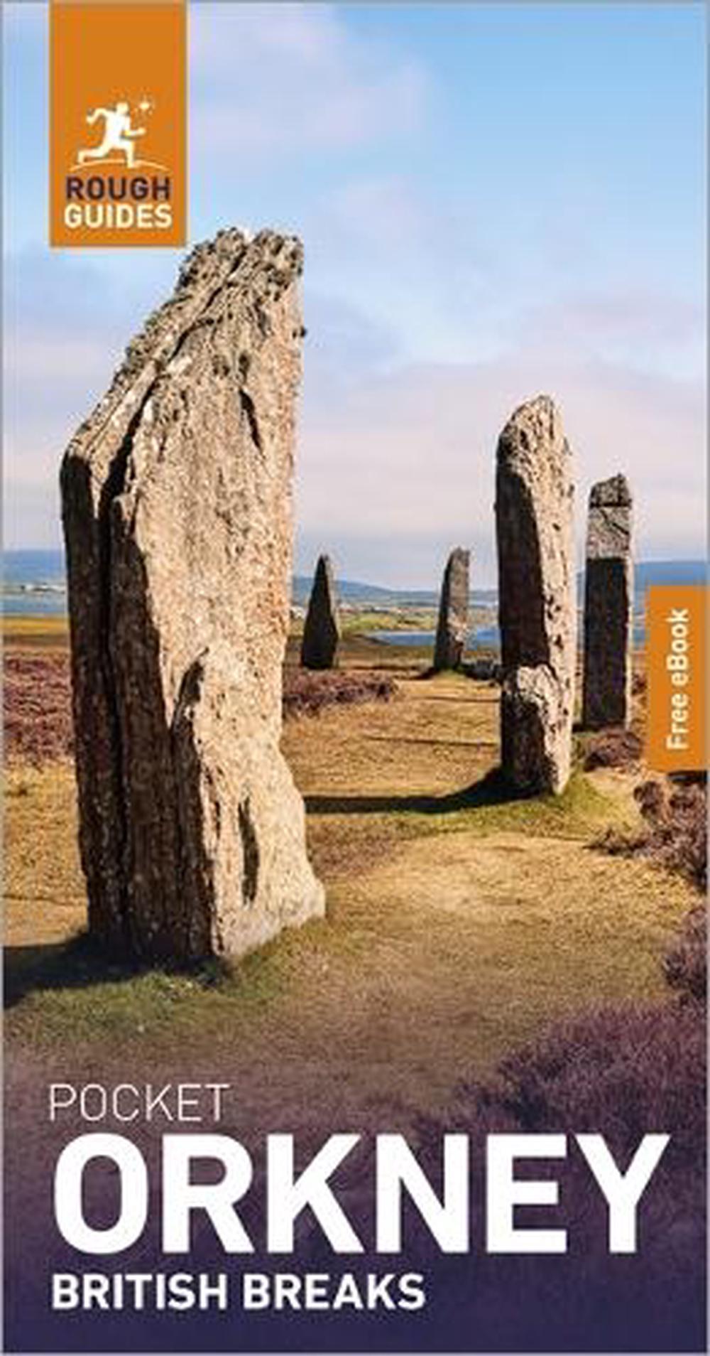 Rough Guides Pocket British Breaks Orkney: Travel Guide with eBook, 9781835295458